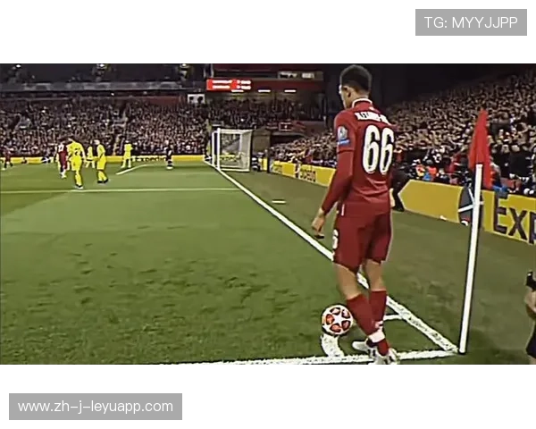 利物浦阿诺德远传精准助攻得分 利物浦阿诺德远传精准助攻得分